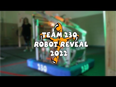 Team 230 2022 Robot Reveal