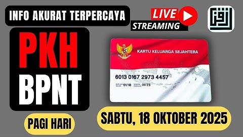 LIVE🔴 CEK SALDO PKH & BPNT  HARI INI SABTU, 18 OKTOBER 2025.