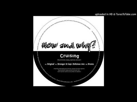 How & Why? — How & Why - Cruising