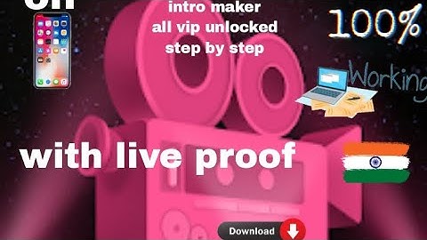 how to download intro maker app mod apk all vip unlocked with live proof 🇮🇳