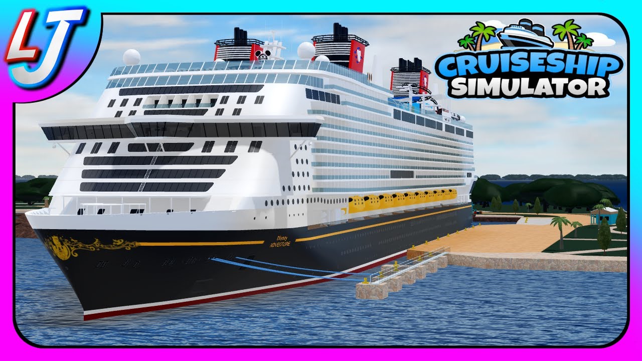 Cruise Ship Simulator - NEW Disney Adventure (LIVE)