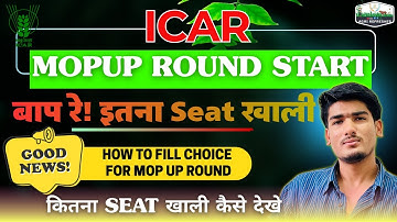ICAR UG 2025 Mop-Up Round | Aakhri Moka! Itni Zyada Seats Vacant | A to Z Choice Filling Guide