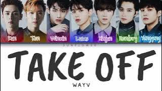 [SUB INDO] WAYV - 'TAKE OFF'