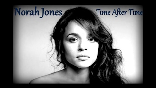 Norah Jones - Time After Time chords