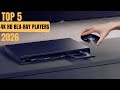 The Top 5 Best 4K HD Blu-ray Players of 2026