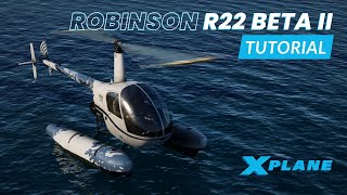 Robinson R22 Helicopter Tutorial – X-Plane 12
