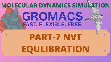 Molecular dynamics simulation gromacs NVT Equlibration part 7