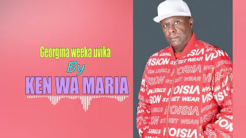 Georgina Weeka Uvika by Ken wa Maria (OFFICIALAUDIO)