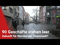 Ber 90 leerstnde in nrnberg hat die innenstadt eine zukunft