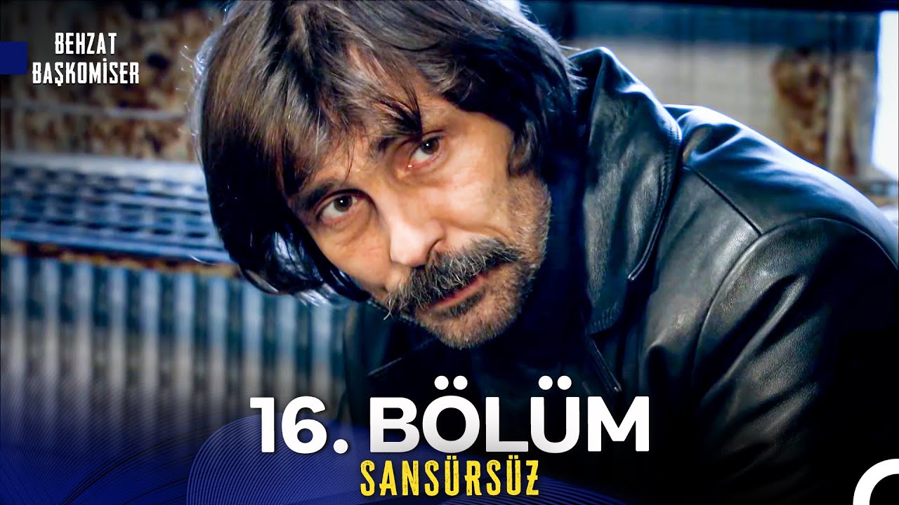 Behzat Ç. 16. Bölüm (İyileştirilmiş Görüntü)