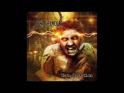 Battlecreek - Hate Injection (Full Album, 2016)