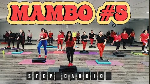 MAMBO NUMER 5 -Step Dance Class /Cardio Fit by Miriam