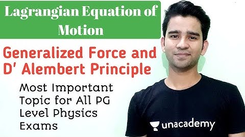 CSIR NET, GATE, IIT JAM, JEST Physics |  Lagrangian Equation of Motion,D