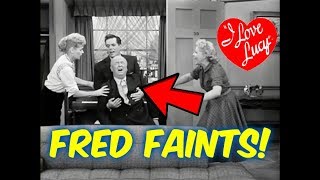 I Love Lucy!--Fred's CRAZY Fainting Spells!!