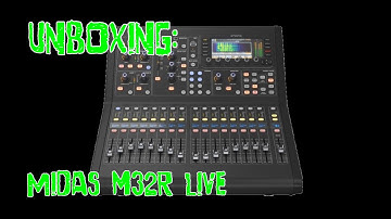 Unboxing: Midas M32R Live