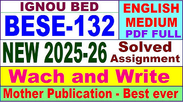 bese 132 ignou solved assignment 2026 / bese 132 solved assignment 2025-26 English / ignou bese132