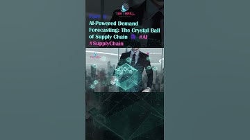 AI-Powered Demand Forecasting: The Crystal Ball of Supply Chain 🔮 #AI #SupplyChain PART 6