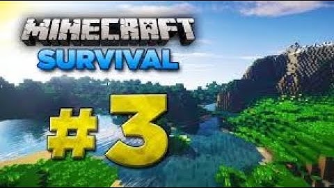 Minecraft  Pocket Edition   Gameplay Walkthrough Part 3