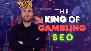 The King of UK Gambling SEO - Karl Hudson Interview