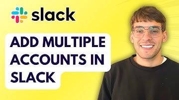 How to Add Multiple Accounts in Slack [2025 Guide]