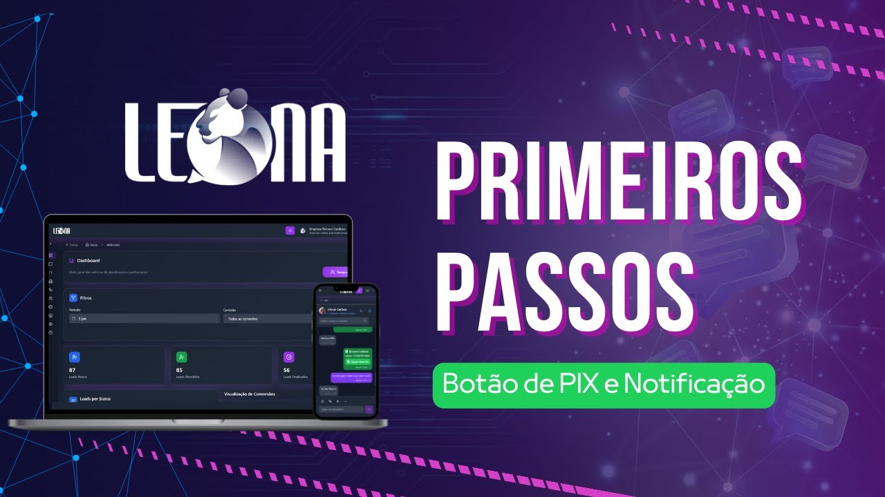 Venda Mais no WhatsApp: Como Criar Botão de PIX e Configurar Notificações no Leona