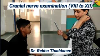 CNS Examination in children I Cranial Nerve (VIII to XII) Examination | Pediatrics