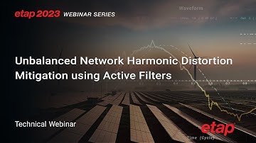 Unbalanced Network Harmonic Analysis: Power System Infrastructure Challenges & Active Filters