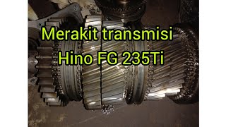 Merakit transmisi / Hino FG 235 Ti
