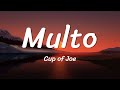 Cup of Joe - Multo (Lyrics)