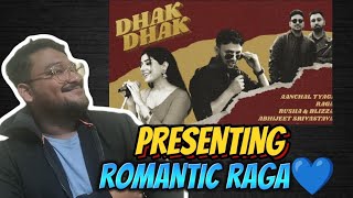 DHAK DHAK - Aanchal Tyagi X Raga X Rusha & Blizza X Abhijeet Srivastava | Reaction | ReactorTuhin