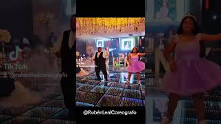 RubénLealCoreografo [ el Tiburón] #coreografias #quinceañeras #bailes #xvs
