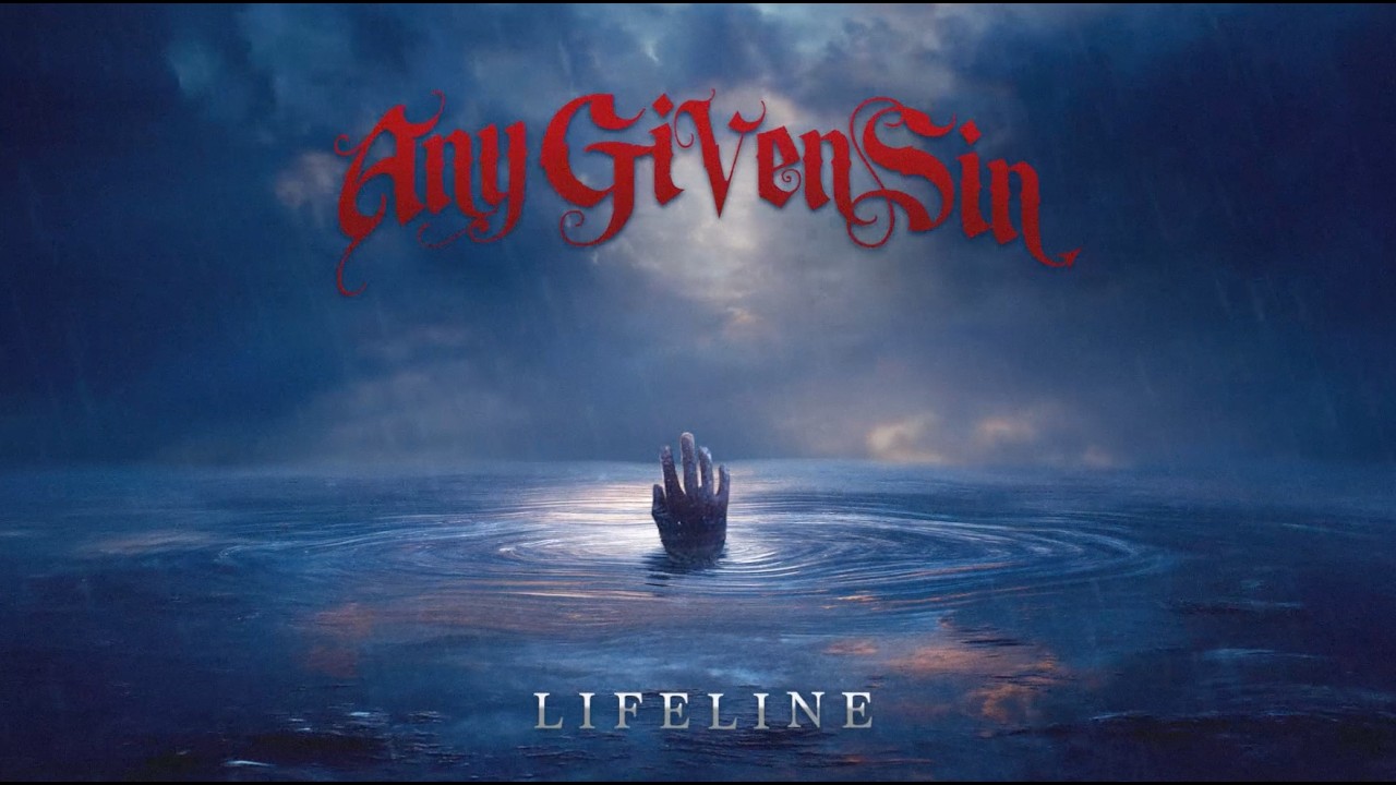 Any Given Sin - "Lifeline" (Official Lyric Video)