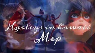 Harleys in Hawaii - Miraculous Awakening MEP ✨
