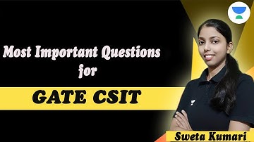 Most Important Questions for GATE CSIT || Sweta Kumari #gatecsit #unacademy