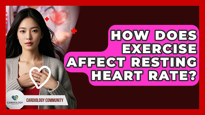 How Does Exercise Affect Resting Heart Rate? - Cardiology Community