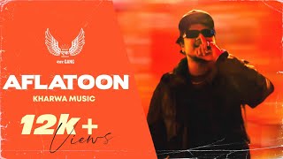 AFLATOON | Prod by VIZEN &DJ Heal | Official Music video #eknumbergang #Aflatoon  #kharwamusic