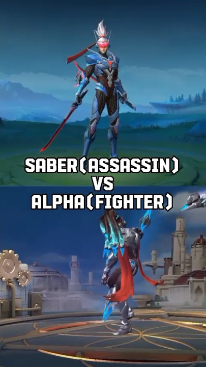 Saber(Assassin) vs Alpha(Fighter) (Story base) #short #edit #mlbb #debate