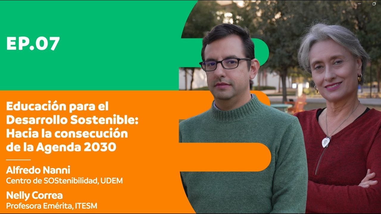 AMBIENTADOS | E7 Educación para el Desarrollo Sostenible: Hacia la consecución de la Agenda 2030