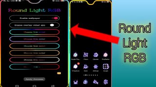 Round Light RGB Customize Your Phone screenshot 4