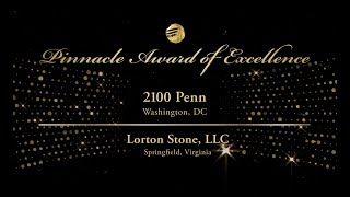 2023 Pinnacle Awards: 2100 Penn