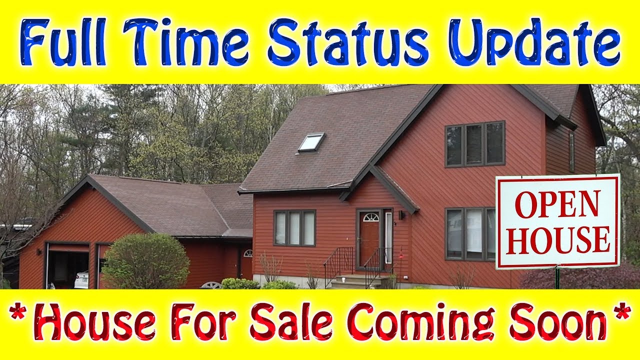 Full Time Status Update House for Sale Coming Soon YouTube
