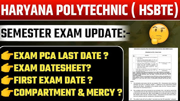 Haryana Polytechnic Semester Exam Update ll HSBTE Semester Exam Update 2025