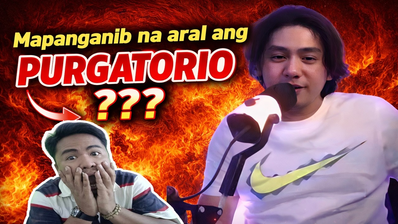 Purgatoryo EXPOSED: Pananakot Lang Ba o Aral ng Diyos?