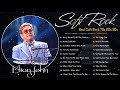 Elton Jonh, Phil Collins,Air Supply, Chicago, Rod Stewart,Lionel Richie - Best Soft Rock 70s,80s,90s