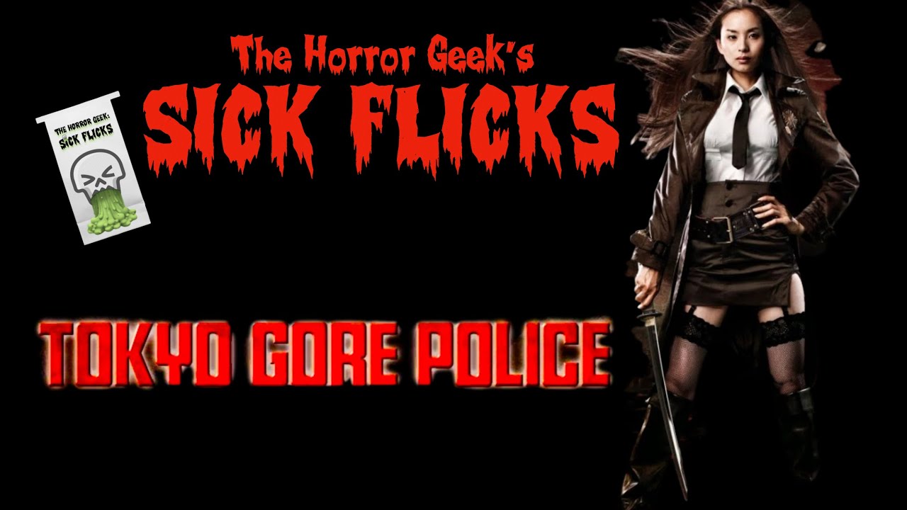 ...Tokyo Gore Police Eihi Shiina, Tokyo Gore Police Yoshihiro Nishimura, Mi...