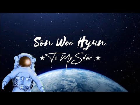 Son Woo Hyun 손우현 - To My Star OST 나의 별에게 Unofficial Lyrics Video | BL Webdrama