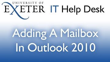 Outlook 2010: Add an additional Mailbox
