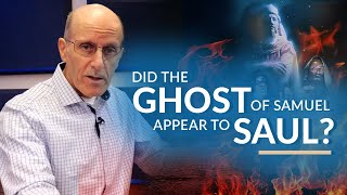 "Did The Ghost Of Samuel Appear To Saul?" with Doug Batchelor (Amazing Facts)