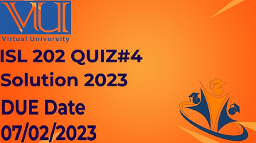 ISL 202 Quiz 4 Solution 2023  ISL 202  Quiz 4 Solution Semester Fall 2022