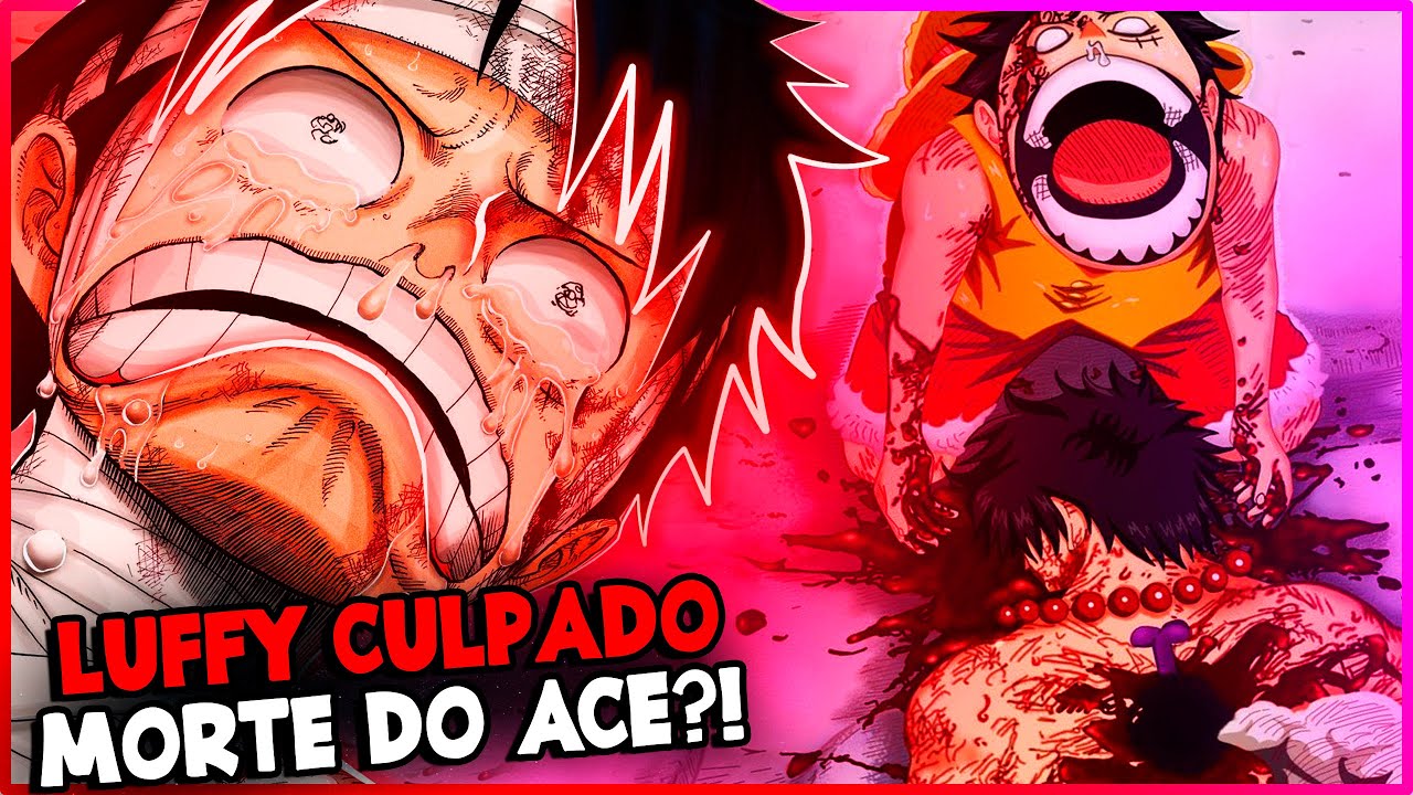 O PICO DE PODER DE ONE PIECE - A MORTE DE LUFFY COMPLETA O